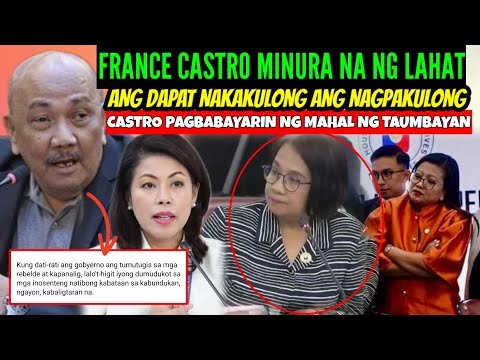 FRANCE CASTRO MINURA ng LAHAT ng PILIPINO/ANG DAPAT na NAKAKULONG ay ang NAGPAKULONG!