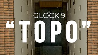 Glock 9 - Topo (Music Video)