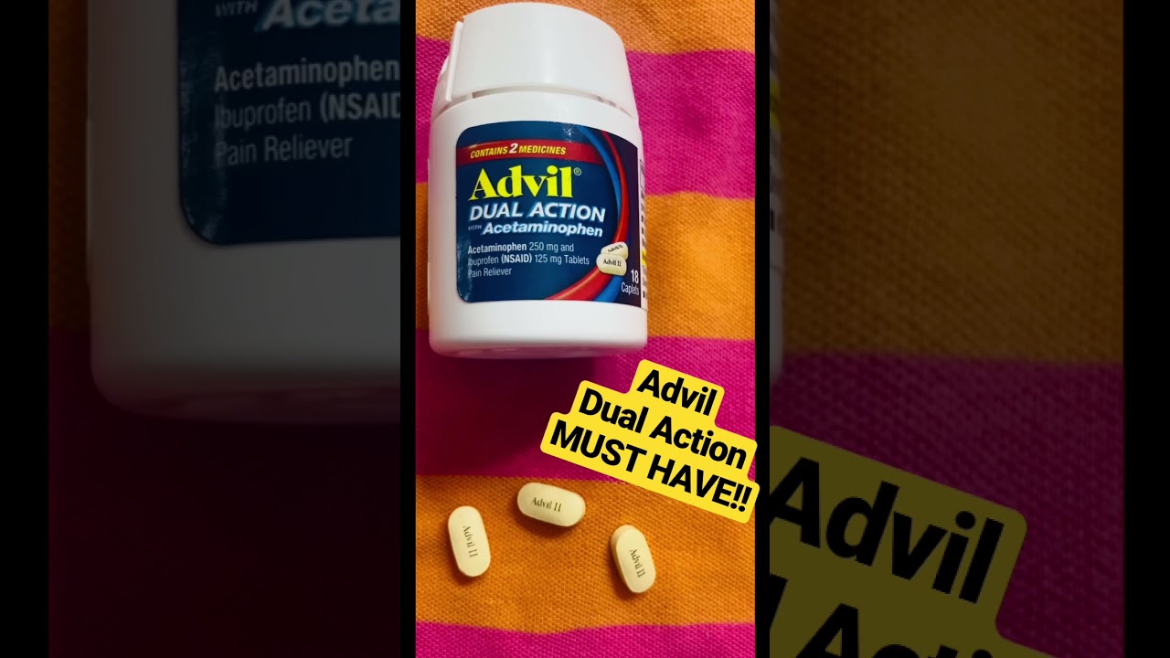 How Long Does Advil Dual Action Last