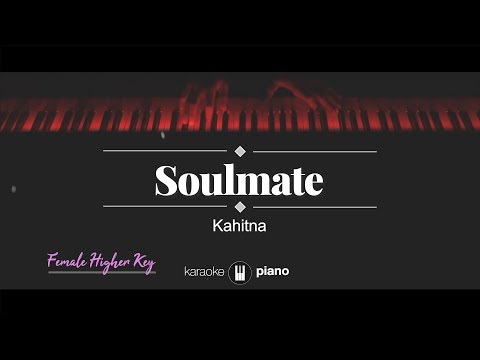 Soulmate (FEMALE HIGHER KEY) Kahitna (KARAOKE PIANO)