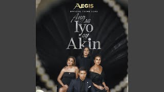 Ang Sa Iyo Ay Akin (From "Ang Sa Iyo Ay Akin")
