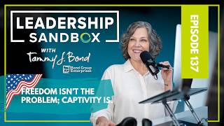 Freedom Isn't the Problem. Captivity Is. | 5 Leadership Traps That Keep Teams Stuck