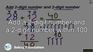 Add a 2-digit number and a 2-digit number within 100