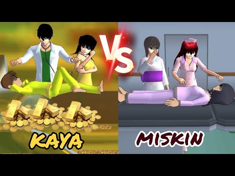 pasien kaya 💵💰 VS pasien miskin😇||sakura school simulator