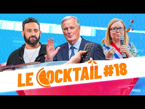 Quand BARNIER recale ATTAL - Le Cocktail #18