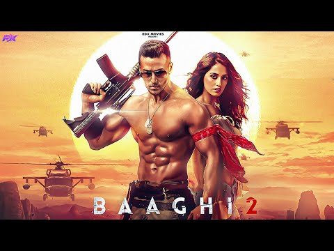 BAAGHI 2 | 2025 New Released Bollywood Full Action Hindi Movie | Tiger Shroff , Shilpa Shetty