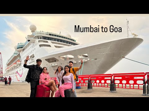 Mumbai to Goa by cruise 🚢 | Cordelia cruises full guide