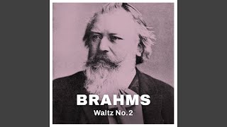 Brahms: Waltz No. 2 (Excerpt)
