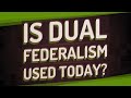 Understanding Dual Federalism Concepts