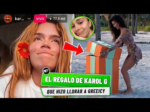 El Regalo De Karol G Que Hizo Llorar A Greeicy Rendón