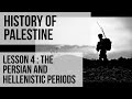 Influences of Hellenistic and Persian Periods