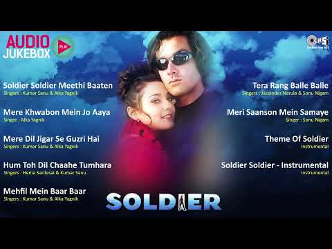 Soldier -1998 Full Movie Songs Playlist | Bobby Deol | Preity Zinta | Bollywood Hit Movie Collection