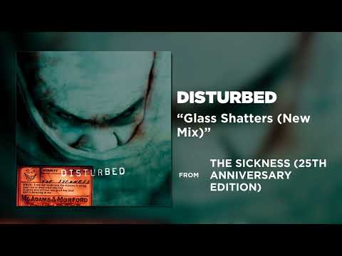 Disturbed - Glass Shatters (New Mix) [Official Audio]