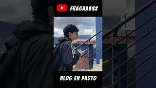 blog en pasto city   #pasto #blog #amor #shorts