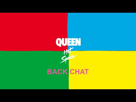 Queen - Back Chat (Official Lyric Video)