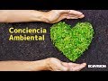Conciencia Ambiental y Desarrollo Sostenible