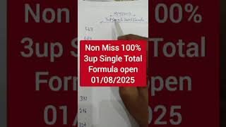 Non Miss 100% 3up Single Total Formula open 01/08/2025 | 3up Game open 01/08/2025