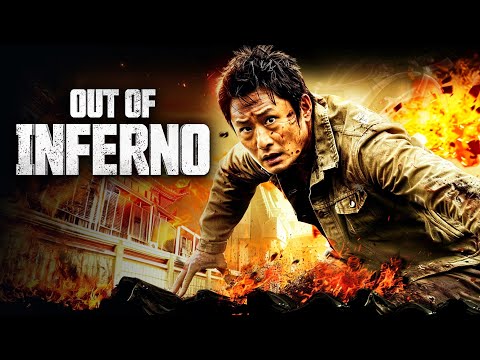 Out of Inferno (chinesischer ACTION KATASTROPHEN FILM, ganzer Film auf deutsch)