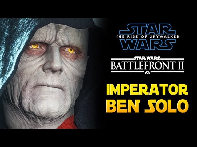 IMPERATOR PALPATINE I BEN SOLO SKYWALKER ODRODZENIE MOD Star Wars Battlefront 2 PL