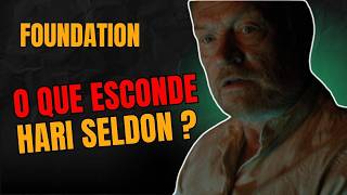 FOUNDATION | O QUE ESCONDE HARI SELDON