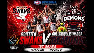 Griffith Swans AFNC v Collingullie Wagga Demons FNC. R2 Saturday 18th April 2026