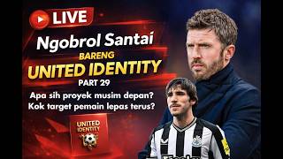 Live- Obrolan Santai bareng United Identity - Part 29