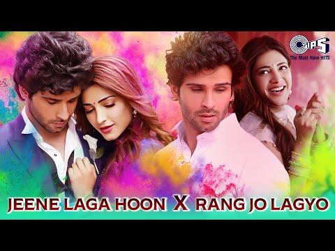 Jeene Laga Hoon X Rang Jo Lagyo | Hindi Love Songs | Holi Special Song | Holi Ke Gane