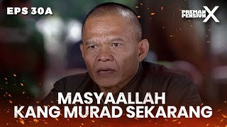 Ucapan Kang Murad Mengingatkan Pada Alm. Kang Gobang - PREMAN PENSIUN X | Eps 30A Part 2