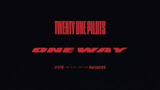 Twenty One Pilots - One Way (Official Audio)