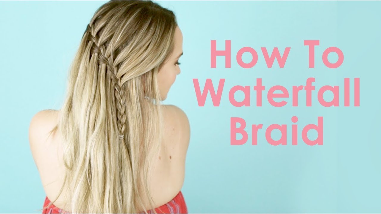 How To Waterfall Braid - Hair Tutorial for Beginners - KayleyMelissa