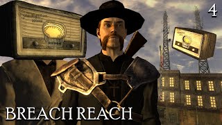 Breach Reach Redux - The Radio's Return - Part 4 | Fallout New Vegas