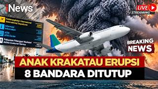 🔴BREAKING NEWS Anak Krakatau Erupsi, Jabodetabek Terapkan PJJ & Kemenhub Tutup 8 Bandara