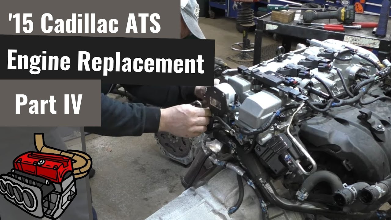 Cadillac ATS 2. 5 Luxury: Engine Replacement - Part IV