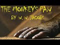 The Monkey's Paw: Key Concepts
