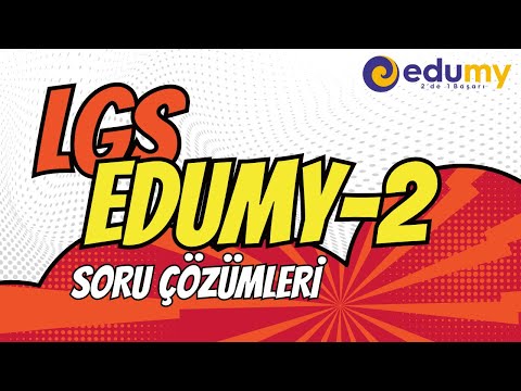 EDUMY LGS DENEME SINAVI-2 A KİTAPÇIĞI SORU ÇÖZÜMLERİ