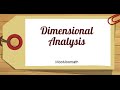 Unit Conversion and Dimensional Analysis