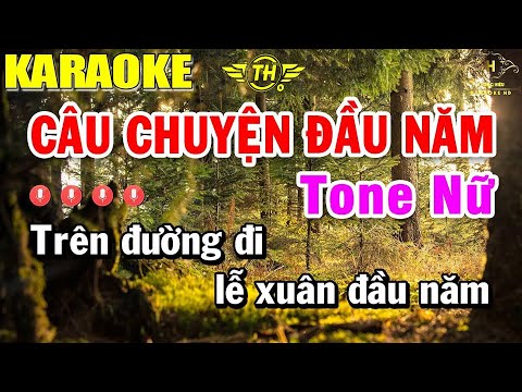 Câu Chuyện Đầu Năm Karaoke Tone Nữ Nhạc Sống | Trọng Hiếu