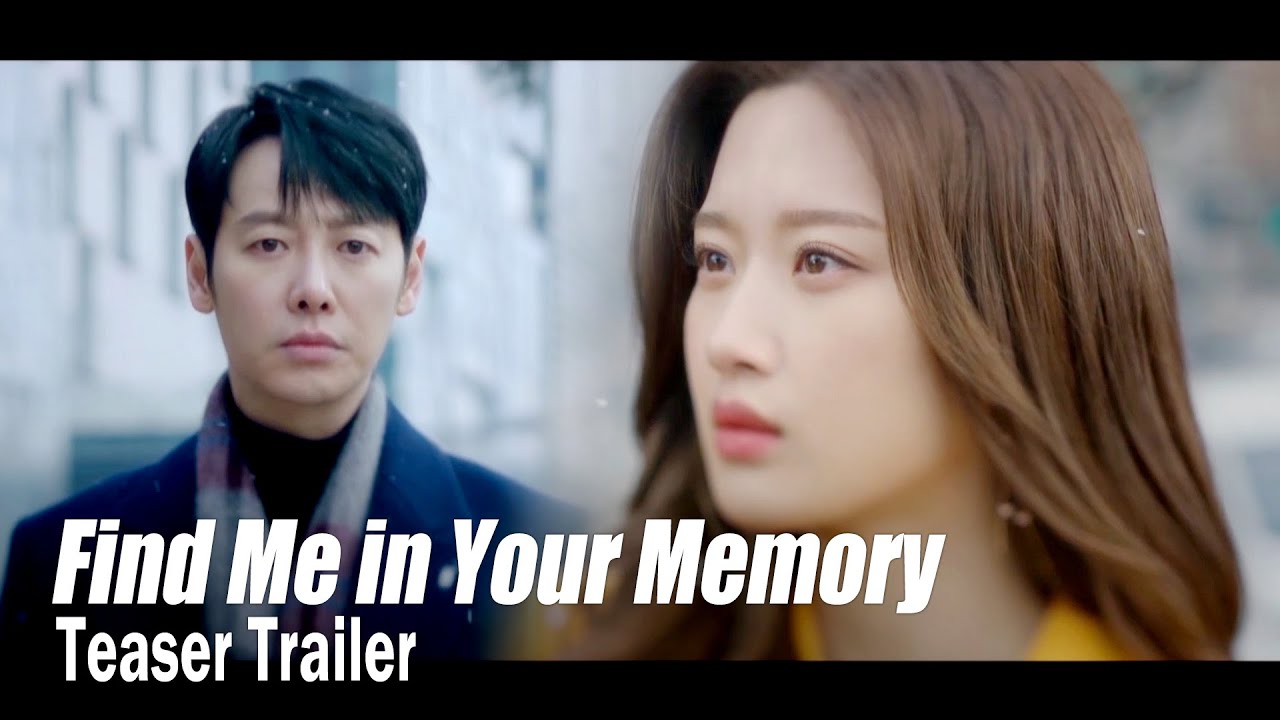 Find Me in Your Memory Trailer thumbnail