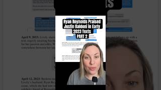 Part 2 | Ryan Reynolds Praised Justin Baldoni in Early 2023 Texts #justinbaldoni