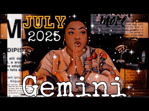 GEMINI - What Will Happen To YOU In July ✵ “This Will SHOCK Everyone!" ☽ Psychic Tarot Reading