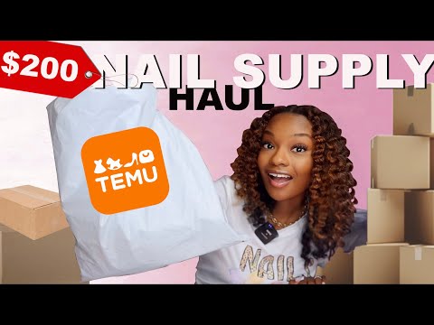 $200 TEMU NAIL SUPPLY HAUL!