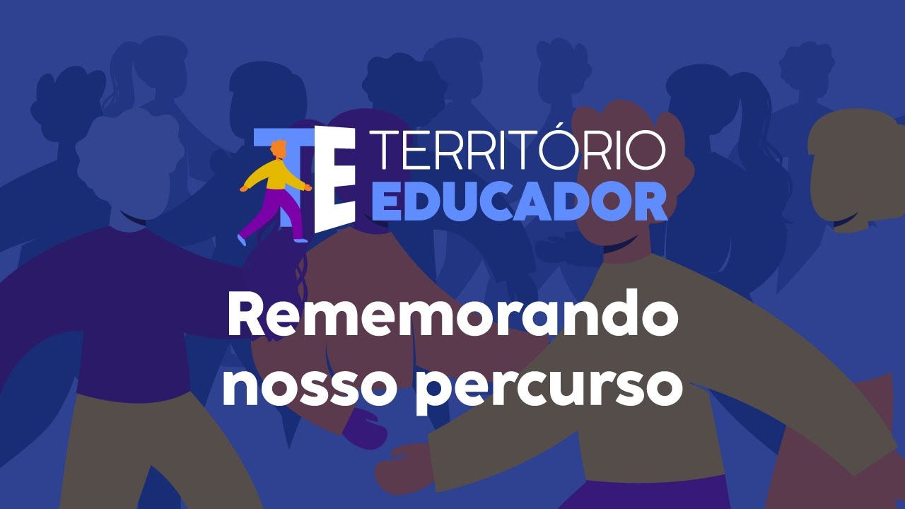 Rememorando nosso percurso