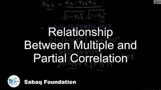 Relationship Between Multiple and Partial Correlation