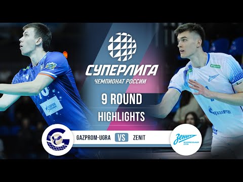 Gazprom-Ugra vs. Zenit | HIGHLIGHTS | 9 Round | SuperLeague ...