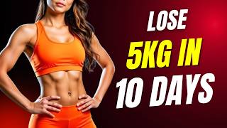 🔥Lose 5 Kg in 10 Days | Burn Fat 2X faster