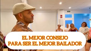 EL MEJOR CONSEJO PARA SER EL MEJOR BAILADOR/@  #bachataclasses #bachatadance