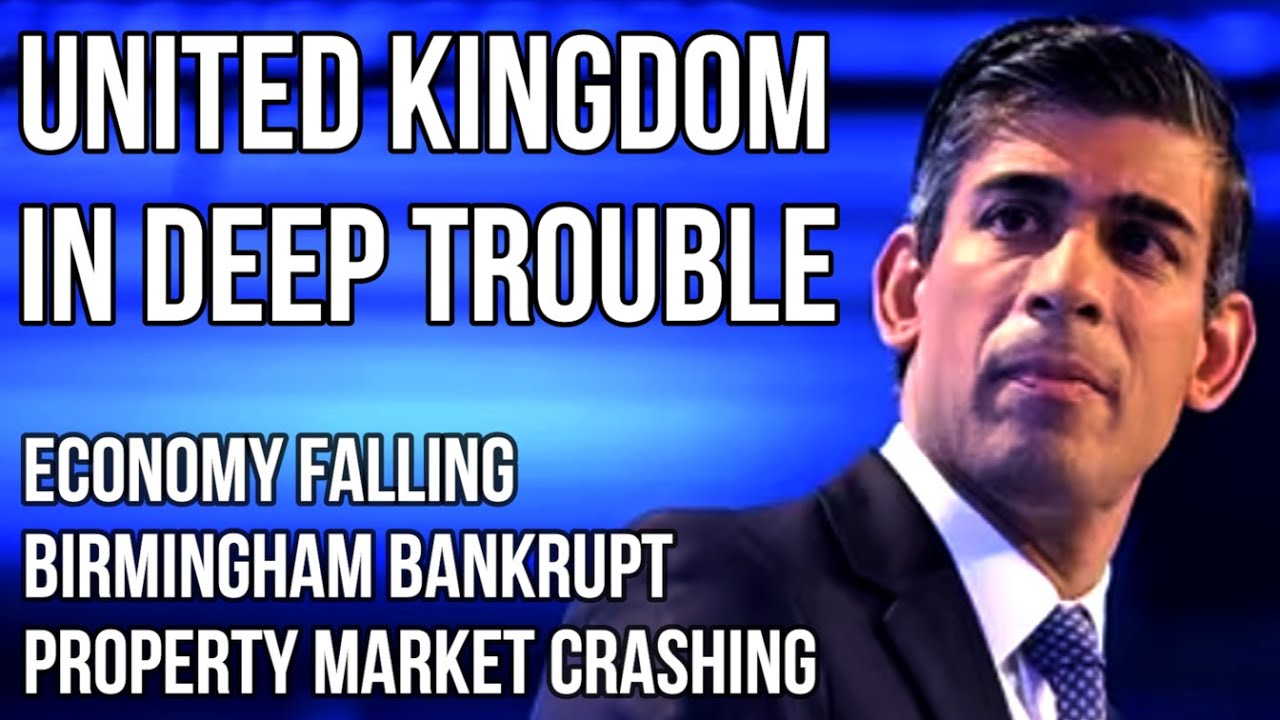 UK in Deep Trouble as Birmingham Declared BANKRUPT, House Prices Crash & Economy Continues Slow Down
