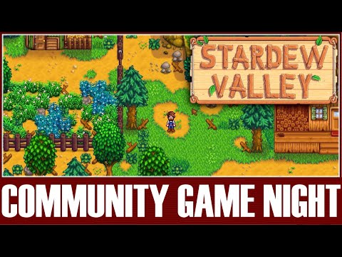Stardew Valley - Community Game Night - 06/18/25