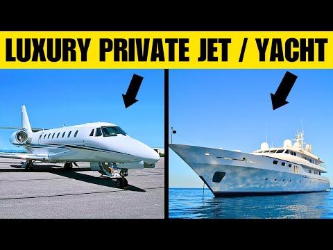 LUXURY PRIVATE JETS & YACHTS IN THE WORLD