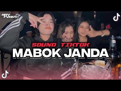 DJ MABOK JANDA BOOTLEG REMIX VIRAL TIKTOK [Ary Fvnky REMIX]